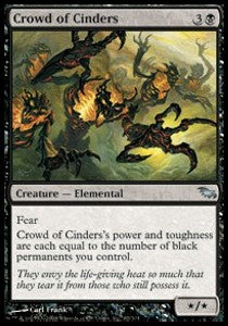 Crowd of Cinders - Shadowmoor (Uncommon) [SHM-63]