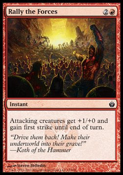Rally the Forces - Mirrodin Besieged (Common) [MBS-73]
