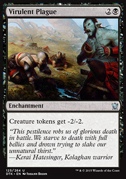 Virulent Plague - Dragons of Tarkir (Uncommon) [DTK-125]