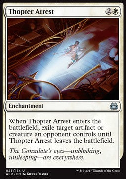 Thopter Arrest - Aether Revolt (Uncommon) [AER-25]