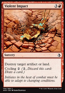 Violent Impact - Amonkhet (Common) [AKH-154]