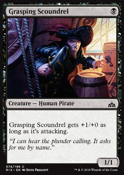 Grasping Scoundrel - Rivals of Ixalan (Common) [RIX-74]