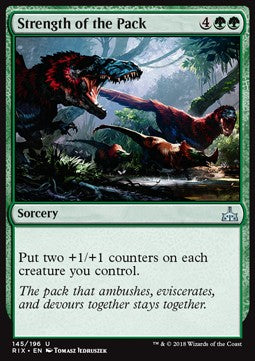 Strength of the Pack - Rivals of Ixalan (Uncommon) [RIX-145]