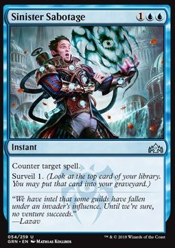 Sinister Sabotage - Guilds of Ravnica (Uncommon) [GRN-54]