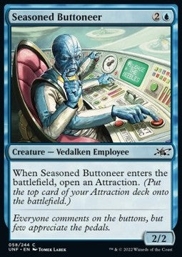 Seasoned Buttoneer - Unfinity (Common) [UNF-58]