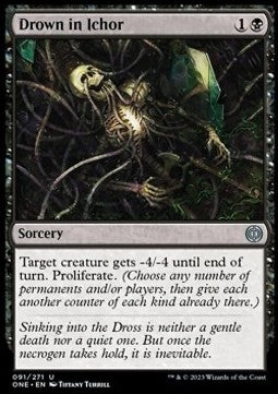 Drown in Ichor - Phyrexia: All Will Be One (Uncommon) [ONE-91]