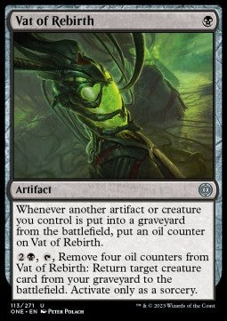 Vat of Rebirth - Phyrexia: All Will Be One (Uncommon) [ONE-113]