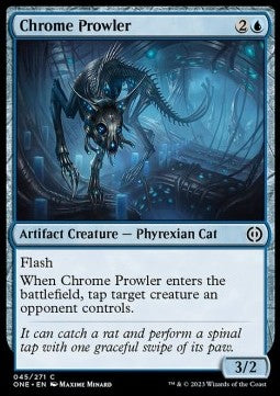 Chrome Prowler - Phyrexia: All Will Be One (Common) [ONE-45]